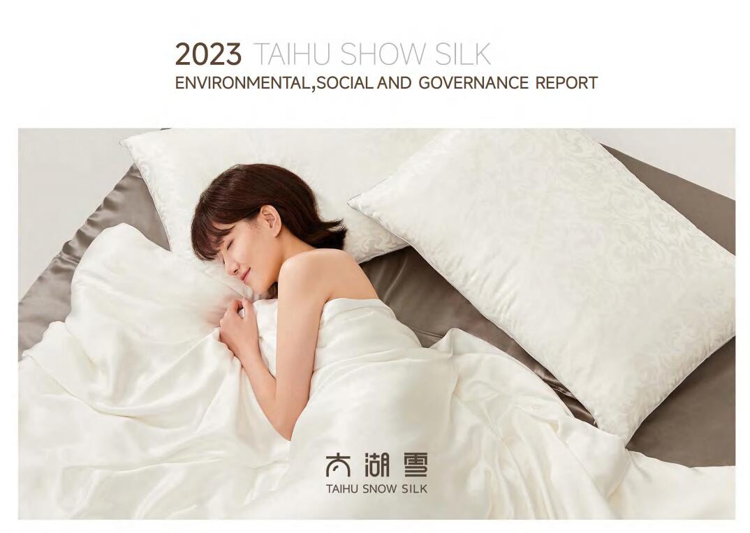 Informe ambiental, social y de gobernanza de Taihu Snow Silk